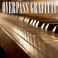 Overpass Graffiti (Piano Version) Song Lyrics