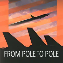 From Pole to Pole by Hans Engstrom album reviews, ratings, credits