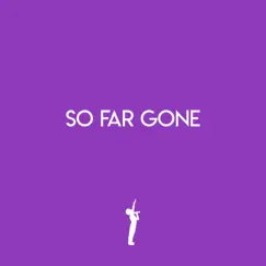 So Far Gone - Single by Shammy Dee album reviews, ratings, credits