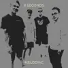 8 Seconds - Single album lyrics, reviews, download