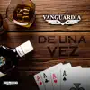 De Una Vez - Single album lyrics, reviews, download