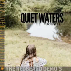 Quiet Waters (feat. Adam Page) [Acoustic] - Single by The Redbeard Demo's album reviews, ratings, credits