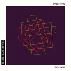 Tenderness - Single by Dario Duarte album reviews, ratings, credits