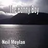 The Bonny Boy (Piano and Orchestra) - Single album lyrics, reviews, download