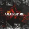 Against Me - Single album lyrics, reviews, download