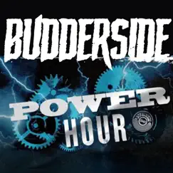 Power Hour - Single by Budderside album reviews, ratings, credits