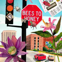 Bees to Honey Song Lyrics