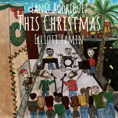 This Christmas - Single by Lance Rodriguez & Elliott Yamin album reviews, ratings, credits