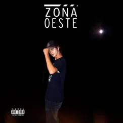 ZONA OESTE - Single by Pipo004 album reviews, ratings, credits