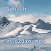 Goliath (inspired by "Rime of the Frostmaiden") - Single album lyrics, reviews, download