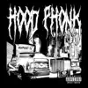Hood Phonk - Single album lyrics, reviews, download