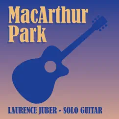 Macarthur Park - Single by Laurence Juber album reviews, ratings, credits