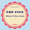 Top Five (feat. Kay Lions) - Single album lyrics, reviews, download