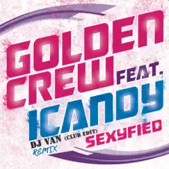 Sexyfied (Club Edit) Song Lyrics