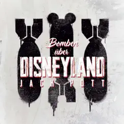 Bomben über Disneyland Song Lyrics