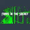 Forks in the Socket - Single album lyrics, reviews, download
