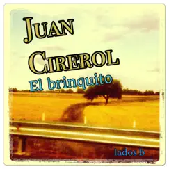 El brinquito ( Lados B) by Juan Cirerol album reviews, ratings, credits