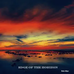 Edge of the Horizon - Single by Rick Allyn album reviews, ratings, credits