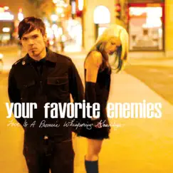 Love Is a Promise Whispering Goodbye (2011 Remastered) [Deluxe Edition] by Your Favorite Enemies album reviews, ratings, credits