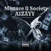 Menace 2 Society - Single album lyrics, reviews, download