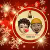 Christmas Bae - Single album lyrics, reviews, download