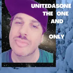 UnitedAsOne the ONE and ONLY Song Lyrics