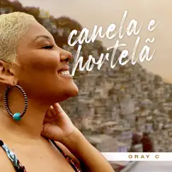 Canela e hortelã - Single by Gray C. & T-Rex album reviews, ratings, credits