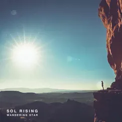 Wandering Star by Sol Rising album reviews, ratings, credits