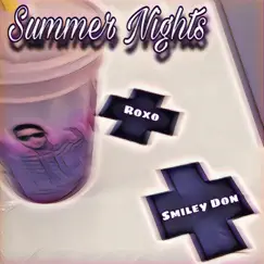 Summer Nights (feat. Roxo) Song Lyrics
