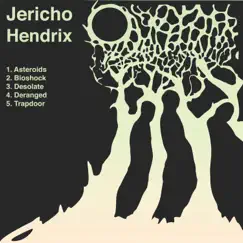 Hendrix - EP by Jericho Hendrix album reviews, ratings, credits