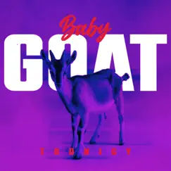 BABY GOAT - EP by Toonicy album reviews, ratings, credits