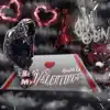 Be My Valentines - EP album lyrics, reviews, download