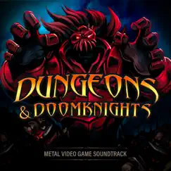 Dungeons & DoomKnights (Metal Video Game Soundtrack) by Artix Entertainment album reviews, ratings, credits