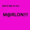 Don't D¡e Yung - EP album lyrics, reviews, download