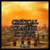 Critical Clash II (From "Octopath Traveler II") [Remaster] - Single album lyrics, reviews, download