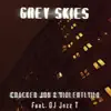 Grey Skies (feat. Jazz T) - Single album lyrics, reviews, download