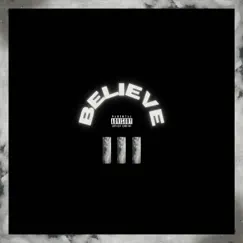 Believe - Single (feat. Rockie Fresh & Casey Veggies) - Single by 300 South album reviews, ratings, credits