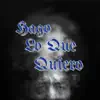 Hago Lo Que Quiero - Single album lyrics, reviews, download