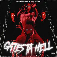 Gates Ta Hell (feat. EBK Jaaybo) Song Lyrics