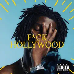 F**k Hollywood Song Lyrics