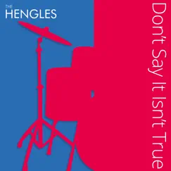 Don't Say It Isn't True - Single by The Hengles album reviews, ratings, credits