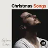 Christmas Songs - EP album lyrics, reviews, download