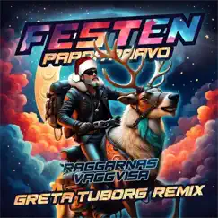 RAGGARNAS VAGGVISA (Greta Tuborg Remix) Song Lyrics