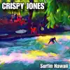 Surfin Hawaii - Single album lyrics, reviews, download