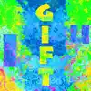 I Gift You - Single album lyrics, reviews, download