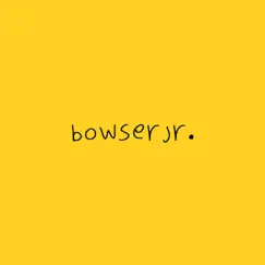 Bowserjr. - Single by The Kevin Bennett album reviews, ratings, credits