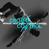 Crowd Control - Single album lyrics, reviews, download