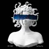 Medusa (feat. King Grizzy Greg) - Single album lyrics, reviews, download