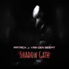 Shadow Gate song lyrics