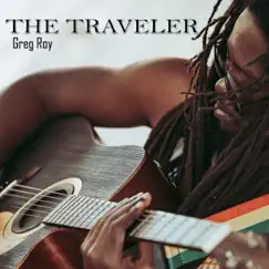 The Traveler - Single by Greg Roy album reviews, ratings, credits